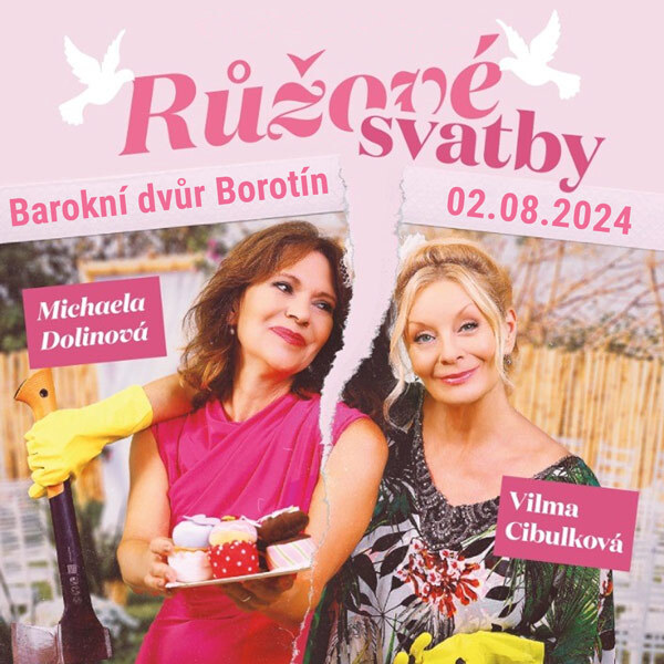 Růžové svatby - Vilma Cibulková/ Michaela Dolinová (2.8.2024)